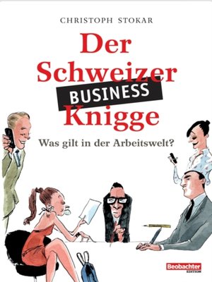 cover image of Der Schweizer Business-Knigge